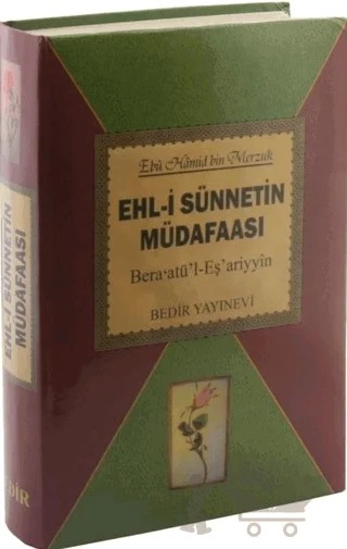 Ehl-i Sünnetin Müdafaası – Ebu Hamid Bin Merzuk – Bedir Yayınları kitap kapağı