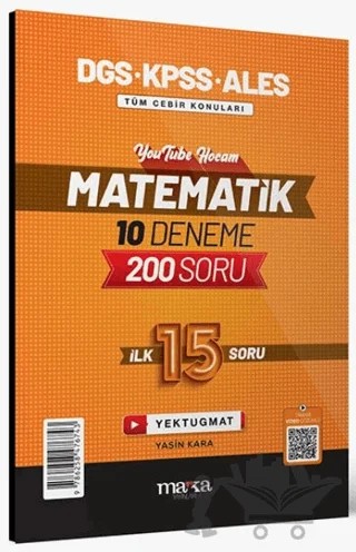 2025 DGS KPSS ALES Matematik 10 Deneme İlk 15 Soru – Yasin Kara – Marka Yayınları kitap kapağı
