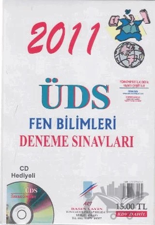 2011 ÜDS Fen Bilimleri Deneme Sınavı – Kolektif – Art Basın Yayın Hizmetleri kitap kapağı