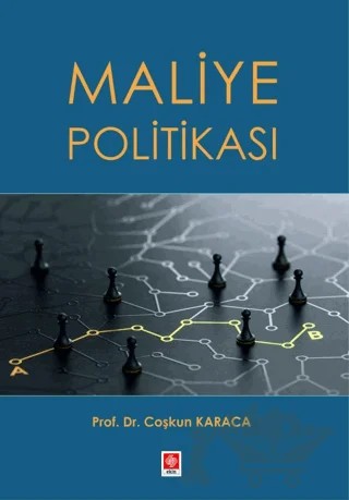 Maliye Politikası – Coşkun Karaca – Ekin Basım Yayın kitap kapağı
