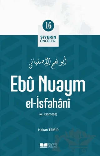 Ebu Nuaym El - İsfahani – Hakan Temir – Siyer Yayınları kitap kapağı