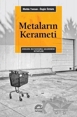 Metaların Kerameti – Melda Yaman, Özgür Öztürk – İletişim Yayınevi kitap kapağı