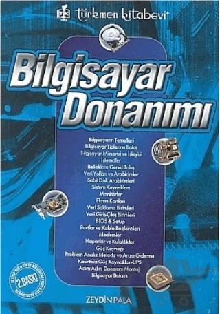 Bilgisayar Donanımı – Zeydin Pala – Türkmen Kitabevi kitap kapağı