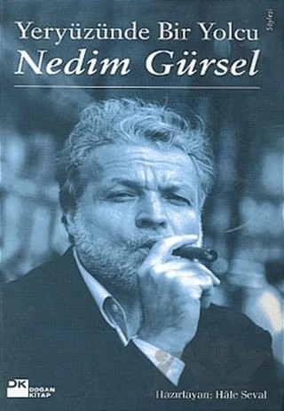 Yeryüzünde Bir Yolcu Nedim Gürsel – Kolektif – Doğan Kitap kitap kapağı