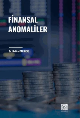 Finansal Anomaliler – Hatice Can Öziç – Gazi Kitabevi kitap kapağı