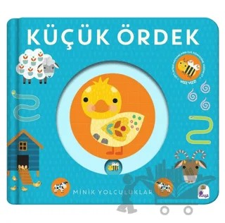 Minik Yolculuklar – Küçük Ördek – Kolektif – İndigo Çocuk kitap kapağı