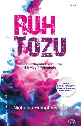Ruh Tozu – Nicholas Humphrey – Fol Kitap kitap kapağı