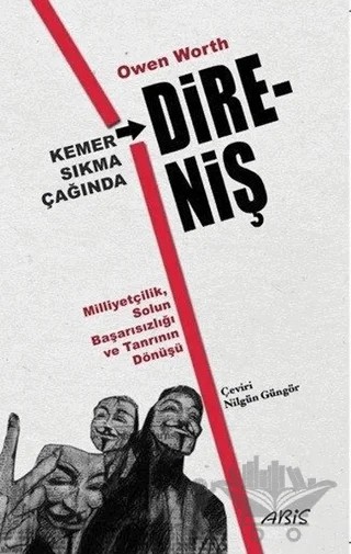 Kemer Sıkma Çağında Direniş – Owen Worth – Abis Yayıncılık kitap kapağı