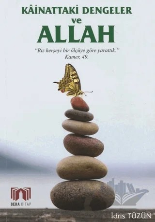 Kainattaki Dengeler ve Allah – İdris Tüzün – Bera Kitap kitap kapağı