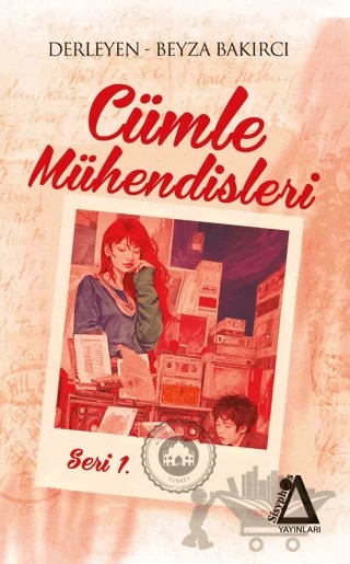 Cümle Mühendisleri - 1. Seri – Beyza Bakırcı – Sisyphos Yayınları kitap kapağı
