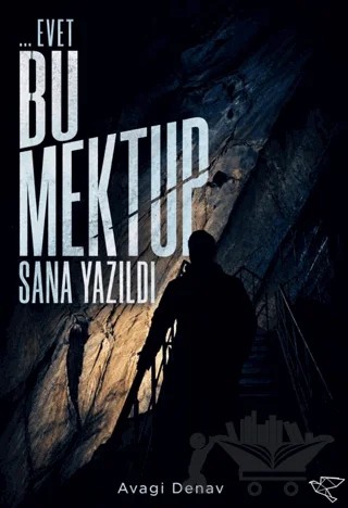 ...Evet Bu Mektup Sana Yazıldı – Avagi Denav – Ulukuş kitap kapağı