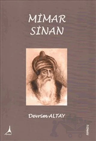 Mimar Sinan – Devrim Altay – Alter Yayıncılık kitap kapağı
