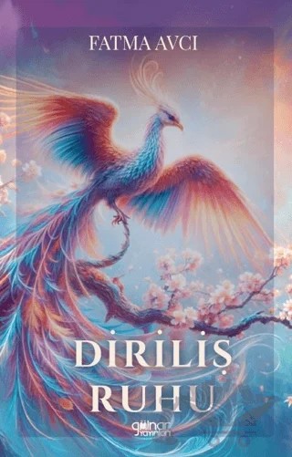 Diriliş Ruhu – Fatma Avcı – Gülnar Yayınları kitap kapağı