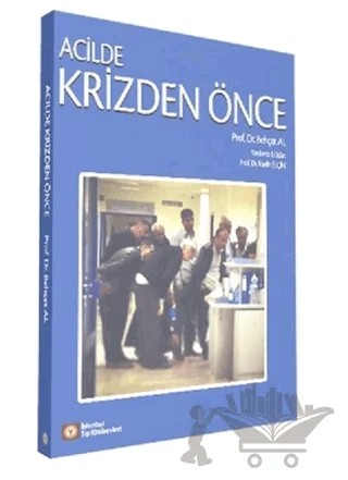 Acilde Krizden Önce – Behçet Al – İstanbul Tıp Kitabevi kitap kapağı