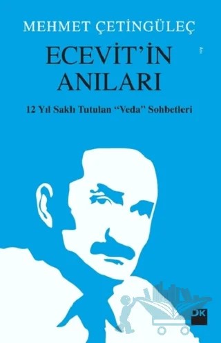 Ecevit’in Anıları – Mehmet Çetingüleç – Doğan Kitap kitap kapağı