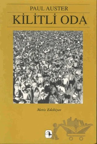Kilitli Oda New York Üçlemesi 3 – Paul Auster – Metis Yayınları kitap kapağı