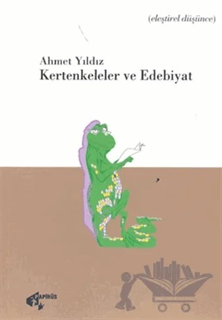 Kertenkeleler ve Edebiyat – Ahmet Yıldız – Papirüs Yayınevi kitap kapağı