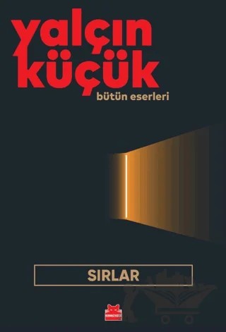 Sırlar – Yalçın Küçük – Kırmızı Kedi Yayınevi kitap kapağı