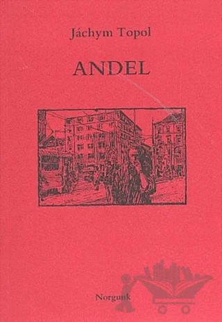 Andel – Jachym Topol – Norgunk Yayıncılık kitap kapağı