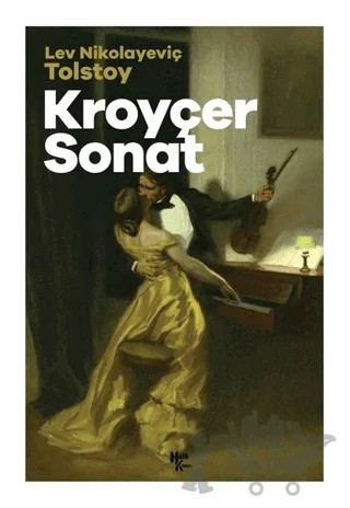 Kroyçer Sonat – Lev Nikolayeviç Tolstoy – Halk Kitabevi kitap kapağı