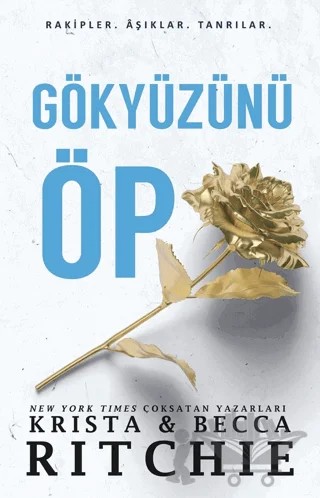 Gökyüzünü Öp – Krista Ritchie, Becca Ritchie – Martı Yayınları kitap kapağı