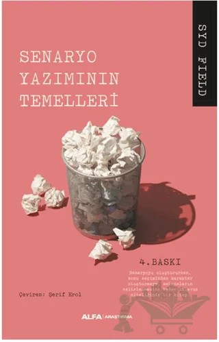 Senaryo: Senaryo Yazımının Temelleri – Syd Field – Alfa Yayınları kitap kapağı