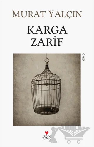 Karga Zarif – Murat Yalçın – Can Yayınları kitap kapağı