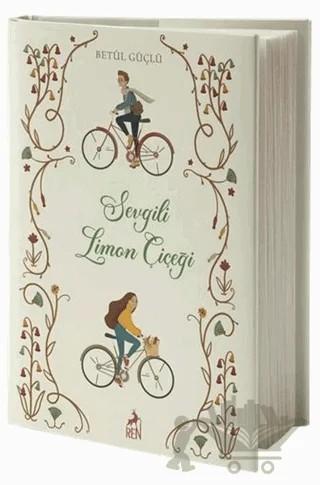 Sevgili Limon Çiçeği – Betül Güçlü – Ren Kitap kitap kapağı