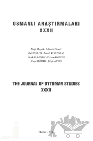 Osmanlı Araştırmaları - The Journal of Ottoman Studies Sayı: 32 – İsam Yayınları kitap kapağı