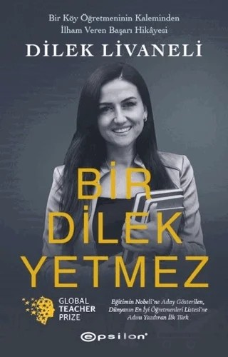Bir Dilek Yetmez – Dilek Livaneli – Epsilon Yayınevi kitap kapağı