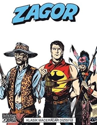 Zagor Klasik Maceralar Cilt 10 – Cesare Meloncelli, G. L. Bonelli – Lal Kitap kitap kapağı