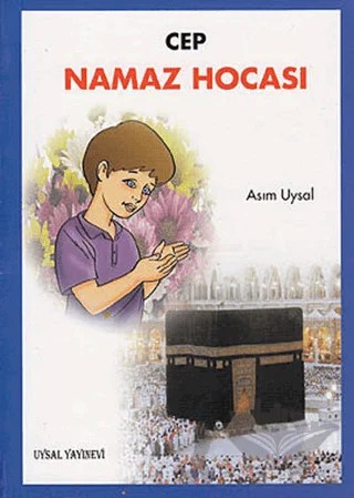 Cep Namaz Hocası – Asım Uysal – Uysal Yayınevi kitap kapağı