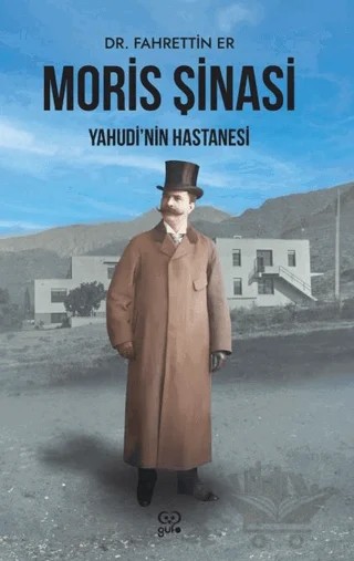 Moris Şinasi, Yahudi’nin Hastanesi – Fahrettin Er – Gufo Yayınları kitap kapağı