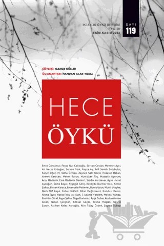 Hece Öykü İki Aylık Öykü Dergisi Sayı: 119 Ekim - Kasım 2023 – Hece Dergisi kitap kapağı