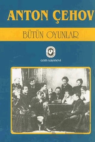 Anton Çehov - Bütün Oyunlar (3 Kitap Takım) – Anton Pavloviç Çehov – Cem Yayınevi kitap kapağı