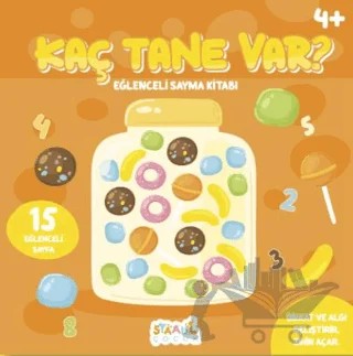 Kaç Tane Var? Sayma Kitabı - 4+ Yaş Aktivite Kitabı - Okul Öncesi Etkinlik – Kolektif – Staau Çocuk kitap kapağı