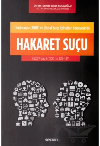 Hakaret Suçu – Serhat Sinan Kocaoğlu – Seçkin Yayıncılık kitap kapağı