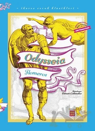 Odysseia - İkaros Çocuk Klasikleri – Homeros – İkaros Çocuk kitap kapağı