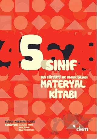 5. Sınıf Din Kültürü ve Ahlak Bilgisi Materyal Kitabı – Mustafa Yılmaz – Dem Yayınları kitap kapağı