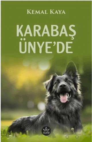 Karabaş Ünye’de – Kemal Kaya – Elpis Yayınları kitap kapağı