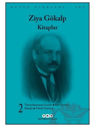 Bütün Eserleri – Kitaplar 2 – Ziya Gökalp – Yapı Kredi Yayınları kitap kapağı