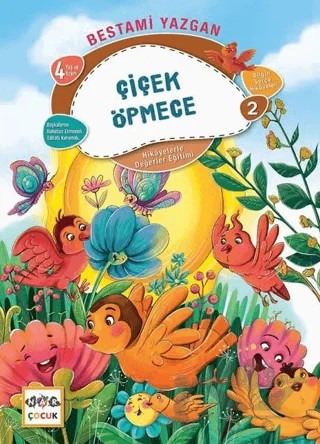 Çiçek Öpmece - Bilgin Serçe Hikayeleri 2 – Bestami Yazgan – Nar Çocuk kitap kapağı