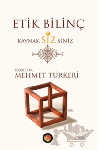Etik Bilinç – Mehmet Türkeri – Lotus Yayın Grubu kitap kapağı