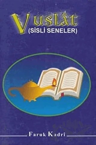 Vuslat (Sisli Seneler) – Faruk Kadri – Eğitim Yayınevi kitap kapağı