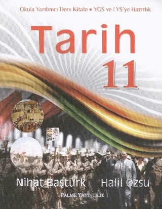 Palme 11. Sınıf Tarih – Halil Özsu, Nihat Baştürk – Palme Yayınları kitap kapağı