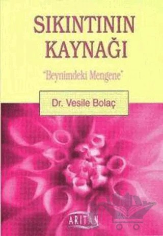 Sıkıntının Kaynağı – Vesile Bolaç – Arıtan Yayınevi kitap kapağı