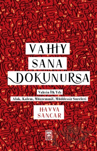 Vahiy Sana Dokunursa – Havva Sancar – Timaş İnanç kitap kapağı