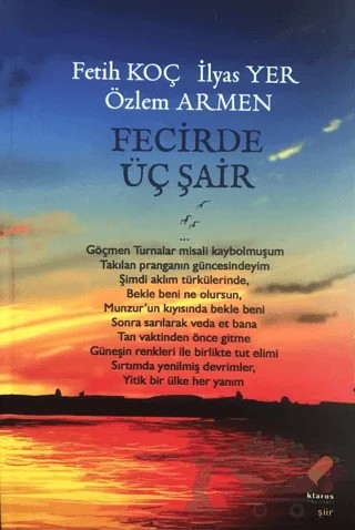 Fecirde Üç Şair – Fetih Koç, İlyas Yer, Özlem Armen – Klaros Yayınları kitap kapağı