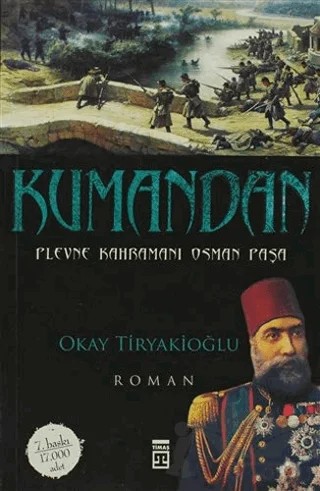 Kumandan – Okay Tiryakioğlu – Timaş Yayınları kitap kapağı