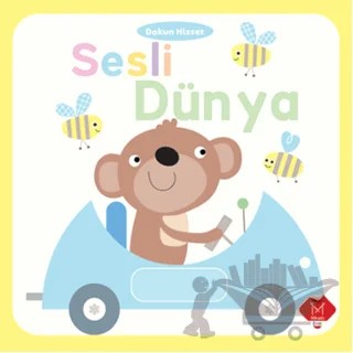 Sesli Dünya – Cindy Roberts, Maxine Davenport – Mikado Yayınları kitap kapağı